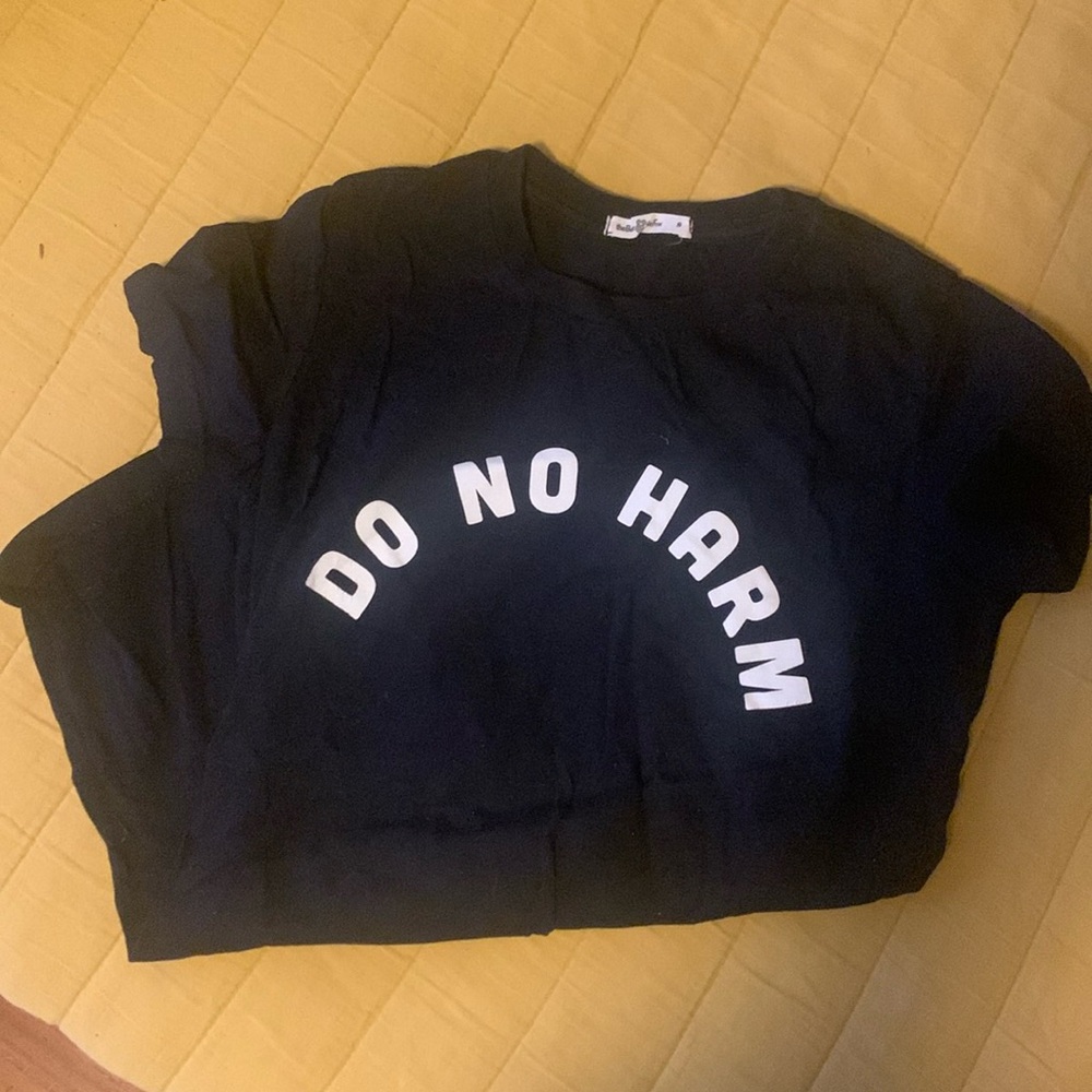 Do no harm tee